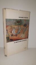 Cesare Pavese IL MESTIERE DI VIVERE (diario 1935-1950) Einaudi 1a Coralli 1962