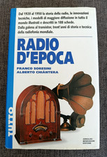 Soresini, Chiantera - RADIO D'EPOCA - Libri illustrati Mondadori 1995 (1° ediz.)