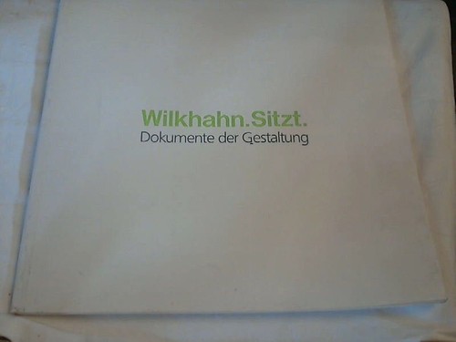 Wilkhahn sitzt dokument der - sitzt.,