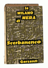 EBOND La Milano Nera Scerbanenco Garzanti 1976 Libro LI048486