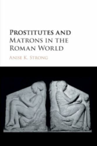 Prostitutes and matrons the - and,