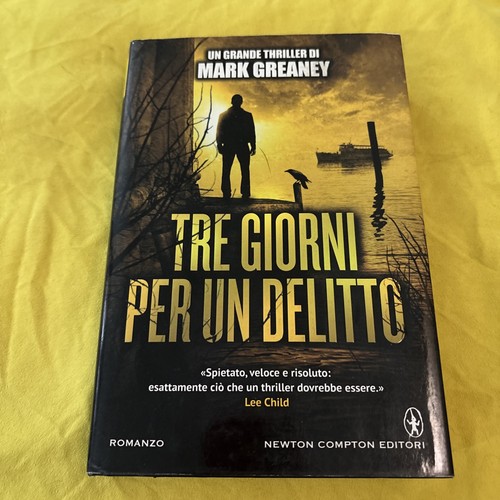 Mark greaney tre giorni - greaney,