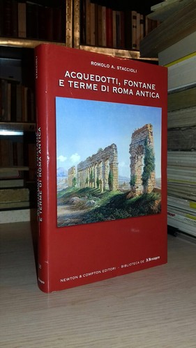 Romolo staccioli acquedotti - staccioli,