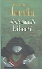 Mademoiselle Liberté | Très