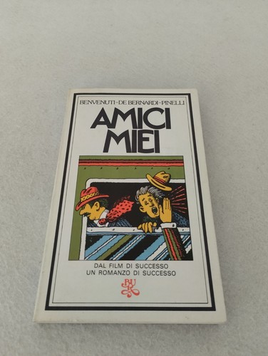 Amici miei benvenuti de - amici,