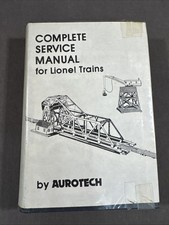 MANUALE DI SERVIZIO COMPLETO PER TRENI LIONEL BY AUROTECH SECONDA STAMPA 1979