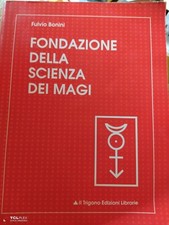 Fulvio Bonini Fondazione della scienza dei magi