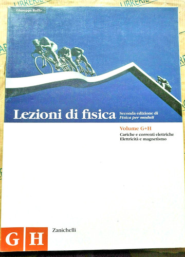Lezioni fisica vol h - vol.g, +