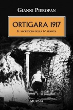 Ortigara 1917. Il sacrificio