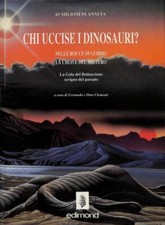 Chi uccise i dinosauri? Nelle rocce di Gubbio le chiavi del mistero - Edimond