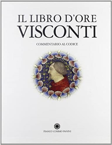 Libro d ore visconti - ,