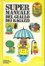 SUPER MANUALE DEL GIALLO DEI