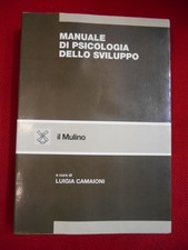 manuale di psicologia dello sviluppo camaioni luigia 8815038493