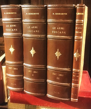 GIORGETTI Le armi toscane e le occupazioni straniere in Toscana (1537-1860)
