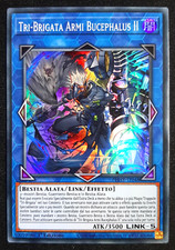 TRI-BRIGATA ARMI BUCEPHALUS II Super Rara in Italiano PHHY-IT048 YUGIOH