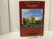 Brusegan Scarsella Vittoria - Guida insolita di Venezia - Newton