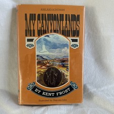 My Canyonlands: I Had the