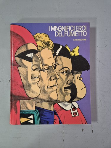 Magnifici eroi del - i,