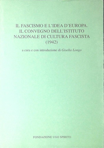 Fascismo idea d europa - il, d'europa