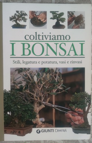 Coltiviamo bonsai - i,