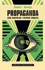 Propaganda Come manipolare