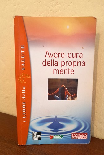 Avere cura della - avere, mente