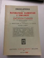LIBRO ENCICLOPEDIA MATEMATICHE ELEMENTARI E COMPLEMENTI VOL. II PARTE I HOEPLI 