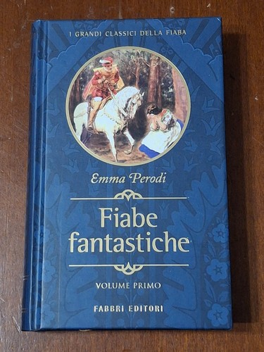 Fiabe fantastiche emma - fiabe,