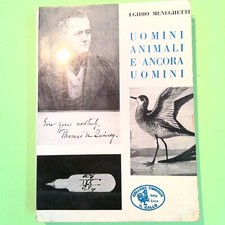 UOMINI ANIMALI E ANCORA UOMINI MENEGHETTI EDIZIONE AVANTI 1961
