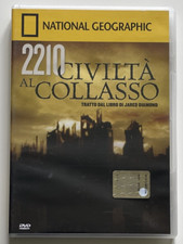 National Geographic N. 96 - 2210 Civiltà Al Collasso - DVD