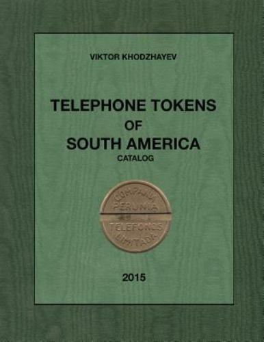 Telephone tokens south - of,