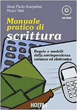 manuale pratico di scrittura regole e modelli della corrispondenza...+cdrom scar