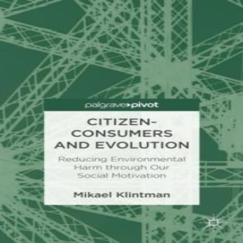 Citizen consumers and - citizen-consumers,
