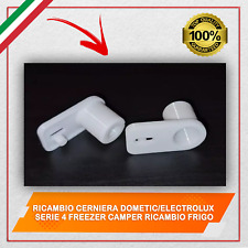 2x RICAMBI CERNIERE DOMETIC/ELECTROLUX SERIE 4 FREEZER CAMPER RICAMBIO FRIGO