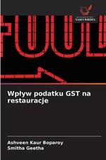 Wplyw podatku GST na