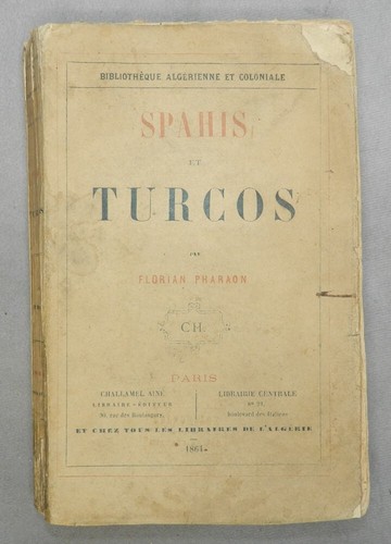 Spahis turcos goumiers - turcos,