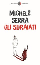 Libri Serra Michele - Gli