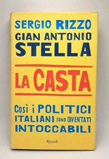 La casta - Sergio Rizzo, Gian