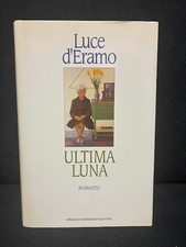 Luce D'Eramo - ULTIMA LUNA -