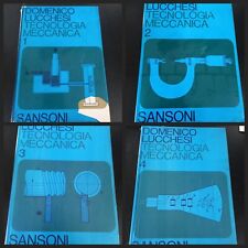 LIBRO TECNOLOGIA MECCANICA 1 - 2 - 3 - 4 - DOMENICO LUCCHESI - SANSONI
