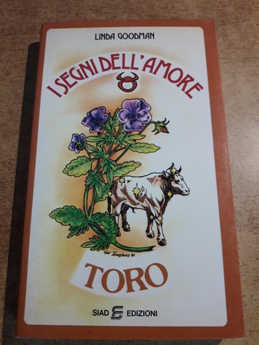 Toro segni dell amore - i, dell'amore