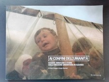 Ai confini dell'umanità. Kosovo - Cavagna, Damiani (SYmposium 1999)
