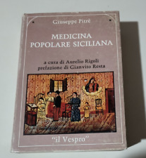 G. PITRE'  MEDICINA POPOLARE SICILIANA  ED. IL VESPRO 1978
