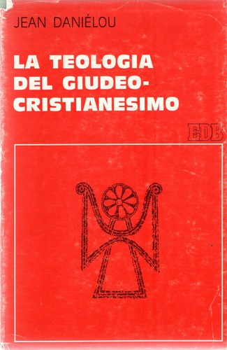 Danielou jean la teologia - jean.,