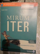 Mirum Iter grammatica latina  Pearson Angelo Diotti Mondadori