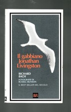 Libro IL GABBIANO JONATHAN LIVINGSTON - RICHARD BACH - RIZZOLI 1999 - Romanzo