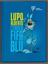 LUPO ALBERTO: L'EROICA FIFA
