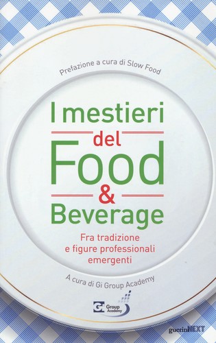 Mestieri del food beverage - mestieri,