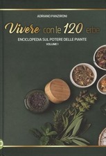 LIBRO VIVERE CON LE 120 ERBE -