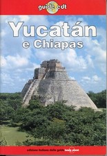 YUCATAN E CHIAPAS - 1998 LONELY PLANET EDT